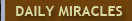 daily miracles